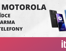 Telefony Motorola - čistý Android vhodný na doma i do firmy. Webinář zdarma se soutěží o 2 telefony!