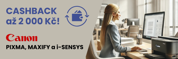 Canon Cashback až 2000 Kč na tiskárny PIXMA, MAXIFY a i-SENSYS