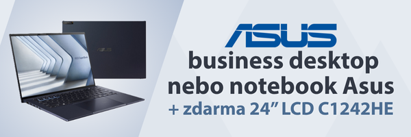 ASUS business desktop nebo notebook Asus + zdarma 24” LCD C1242HE